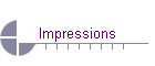 Impressions